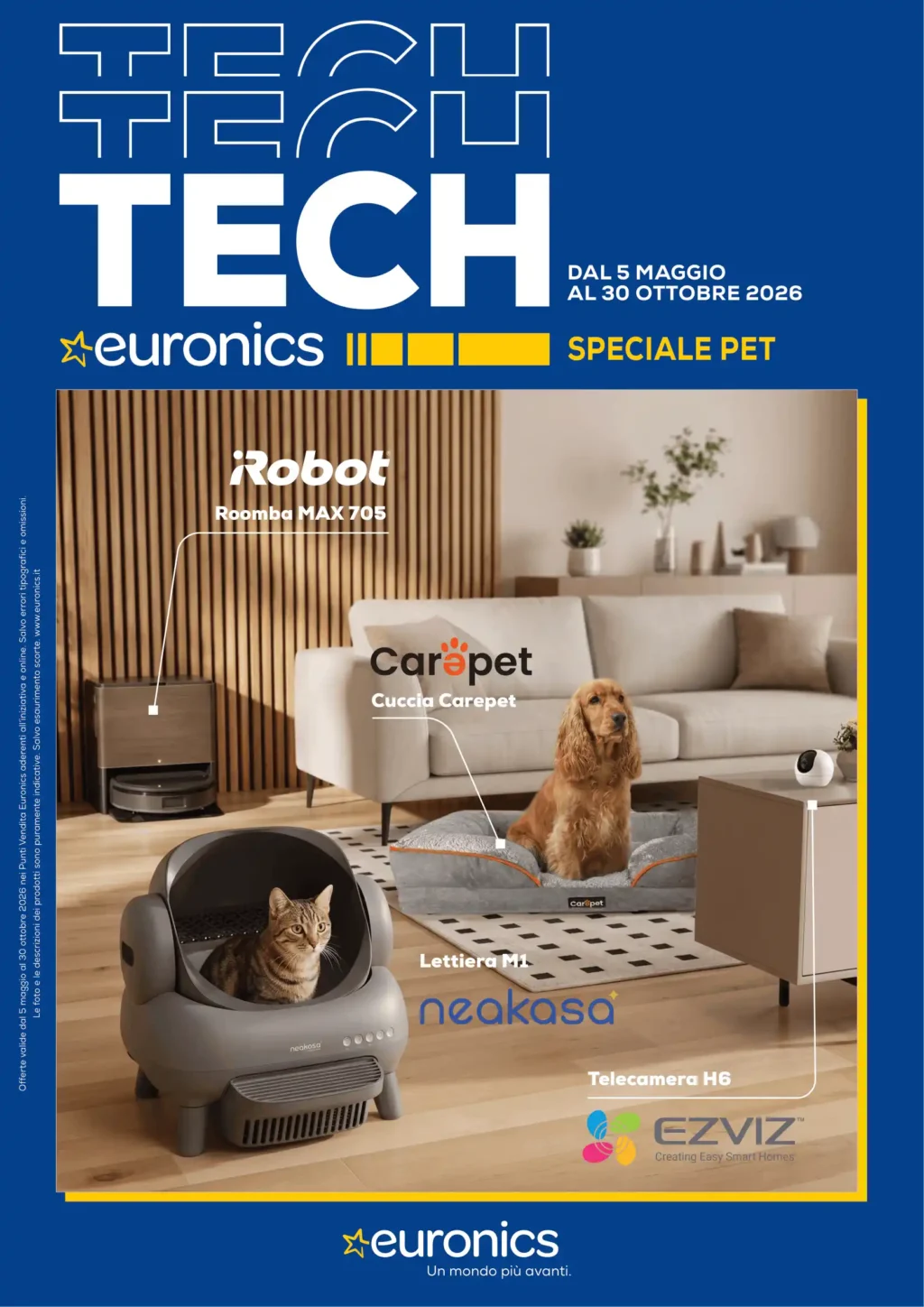 Sfoglia il contenuto: Euronics Speciale Pet 5/05 – 30/10/2026