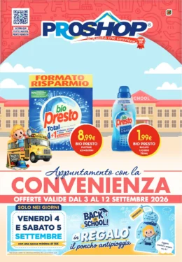 Sfoglia il contenuto: Volantino Proshop: Appuntamento con la convenienza