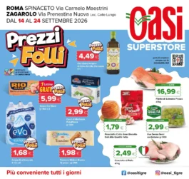 Sfoglia il contenuto: Volantino Oasi – Roma e Zagarolo Prezzi Folli: offerte dal 14 al 24 settembre 2026