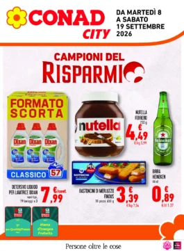 Volantino Conad City – Abruzzo/Molise/Marche Sud PAC Campioni del Risparmio dal 8 settembre