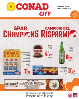 Volantino Conad City – Alto Adige DAO Champions Risparmi dal 8 settembre
