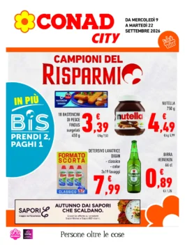 Volantino Conad City – Emilia Ovest CCN Campioni del risparmio dal 9 al 22 settembre 2026
