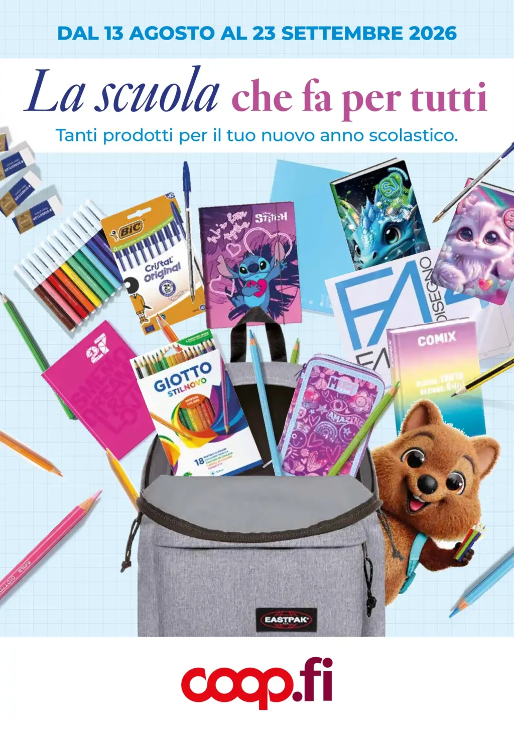 Sfoglia il contenuto: Volantino Coop – Unicoop Firenze (formato Coop) La scuola che fa per tutti dal 13 agosto