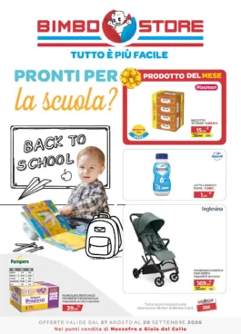 Sfoglia il contenuto: Volantino Bimbostore Back to School dal 27 agosto