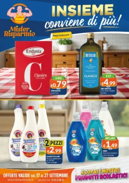 Sfoglia il contenuto: Volantino Mister Risparmio – rete INSIEME conviene di più! dal 17 settembre