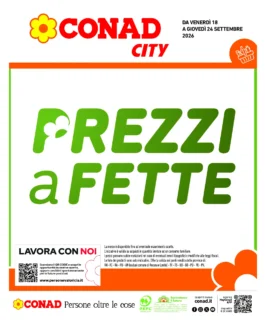 Volantino Conad City – Nord-Est + Milano CIA Prezzi a Fette dal 18 settembre