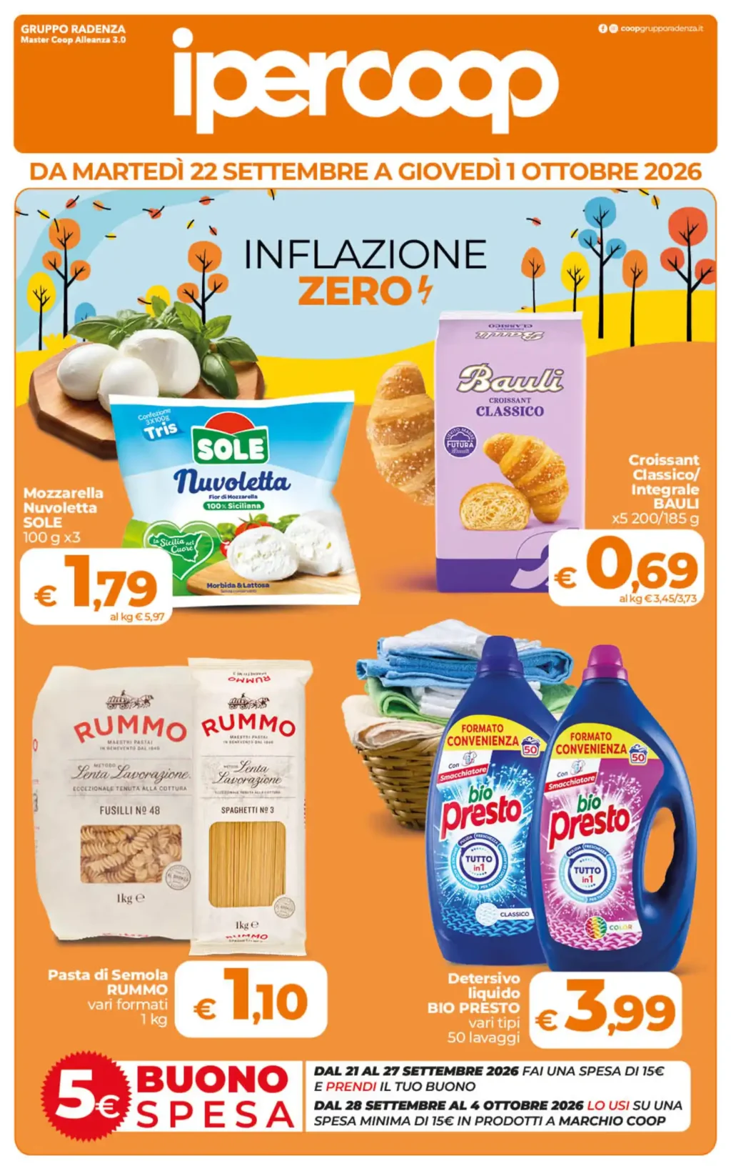 Sfoglia il contenuto: Ipercoop – Gruppo Radenza Inflazione ZERO4 dal 22 settembre