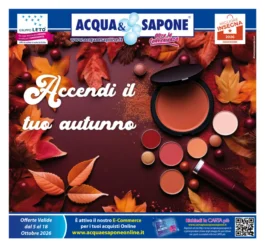 Sfoglia il contenuto: Volantino Acqua & Sapone – Acqua e Sapone Sicilia Accendi il tuo autunno dal 5 ottobre