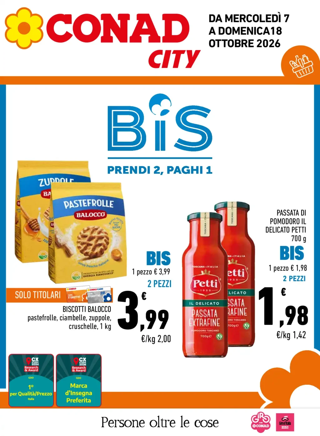 Sfoglia il contenuto: CONAD CITY – Puglia e Basilicata PAC BiS Prendi 2, paghi 1 dal 7 ottobre