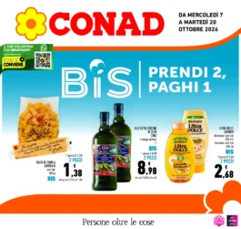 Sfoglia il contenuto: Conad – Lazio Nord / Viterbese – Conad Nord Ovest BIS Prendi 2, Paghi 1 dal 7 ottobre