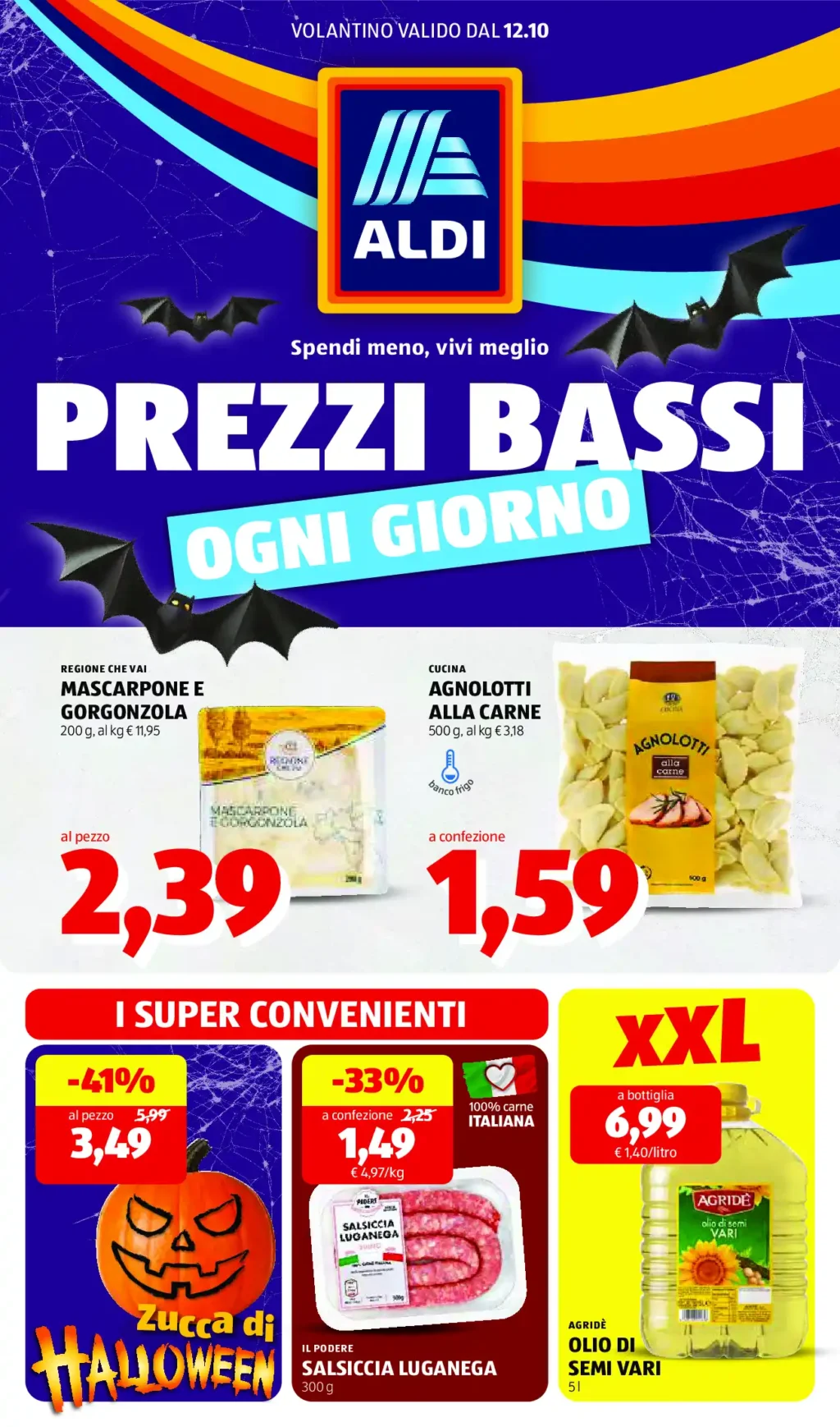 Sfoglia il contenuto: Aldi I SUPER CONVENIENTI dal 12 ottobre