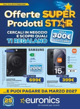 Euronics – CDS Offerte SUPERSTAR Prodotti STAR dal 8 ottobre