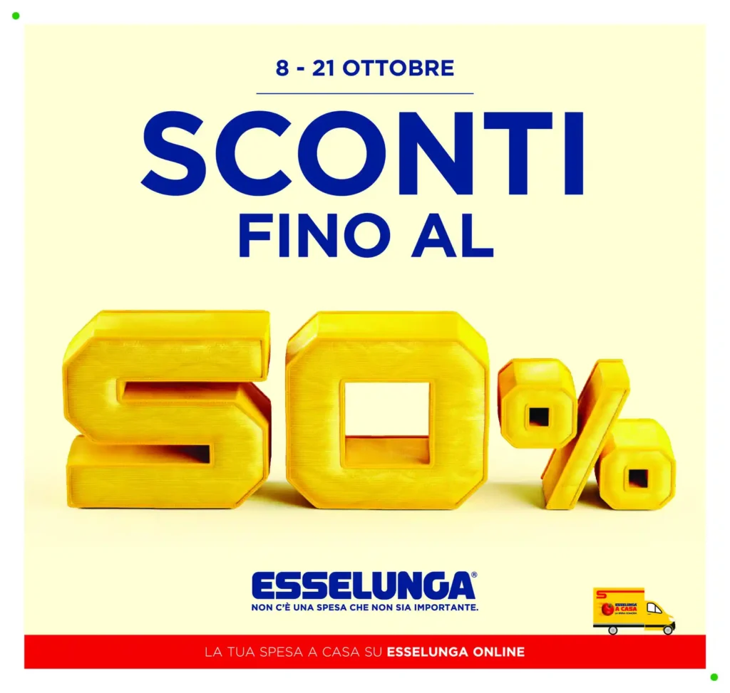 Sfoglia il contenuto: Esselunga – Toscana SCONTI FINO AL 50% dal 8 ottobre