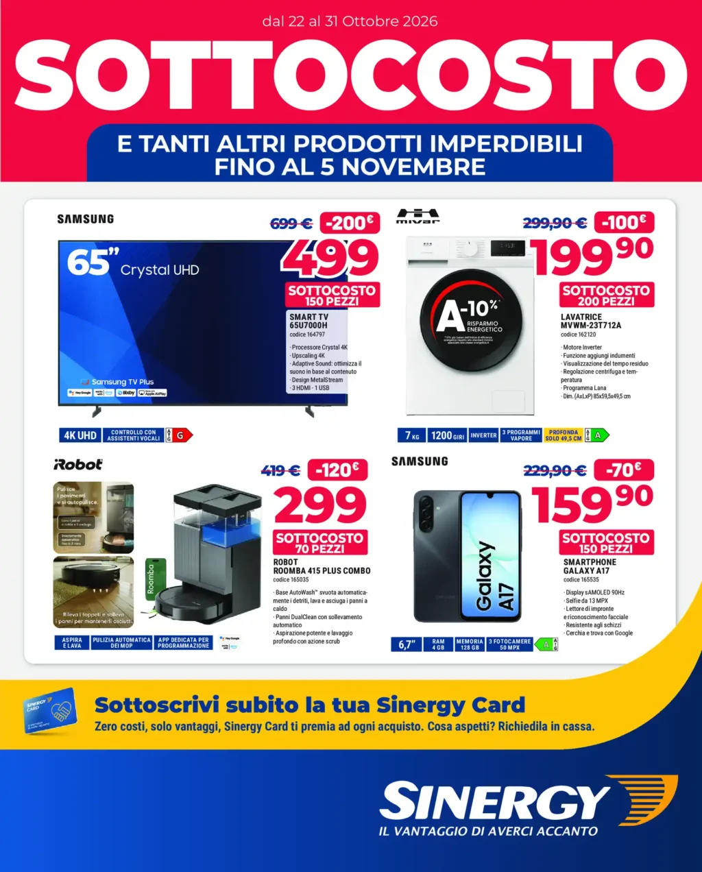 Sfoglia il contenuto: Sinergy SOTTOCOSTO dal 22 ottobre