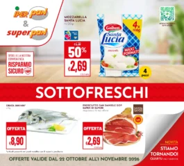 Sfoglia il contenuto: Volantino IperPan e SuperPan – Pan – Sardegna 34 PDV SOTTOFRESCHI dal 22 ottobre