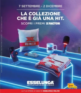 Sfoglia il contenuto: Volantino Esselunga – generico X Factor dal 7 settembre