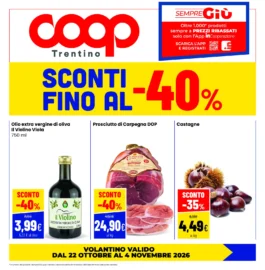 Sfoglia il contenuto: Volantino Coop Trentino – Coop – Coop Alto Garda Sempre Giù dal 22 ottobre