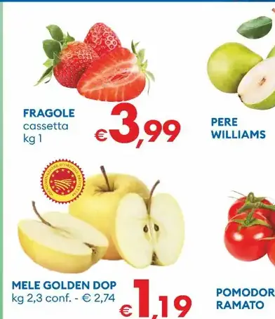 Fragole Pera Mela Golden Dop Pomodoro
