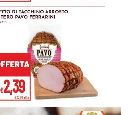 Petto di tacchino arrosto intero Pavo Ferrarini