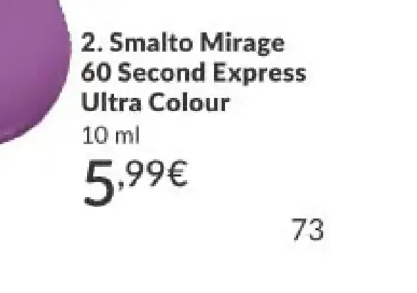 Smalto Mirage 60 Second Express Ultra Colour