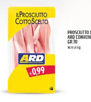 Prosciutto cotto ARD Convenienza