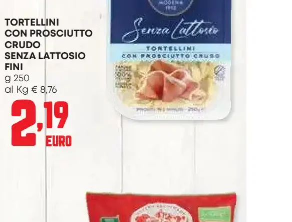 Tortellini con prosciutto crudo senza lattosio Fini