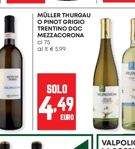 Müller Thurgau o Pinot Grigio Trentino DOC Mezzacorona