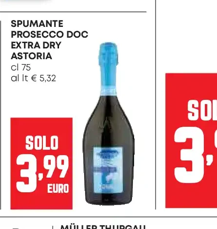 Spumante Prosecco DOC Extra Dry Astoria