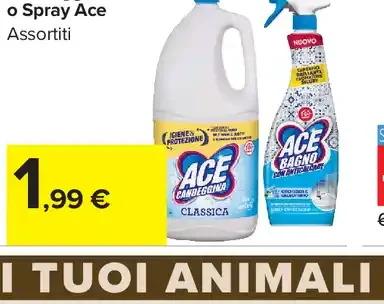 Candeggina o Spray Ace