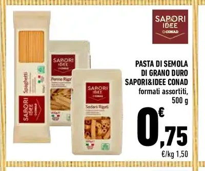 Pasta di semola di grano duro Sapori&Idee Conad