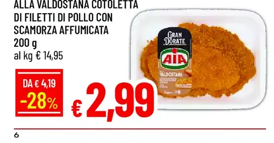 Aia alla valdostana cotoletta di filetti di pollo con scamorza affumicata