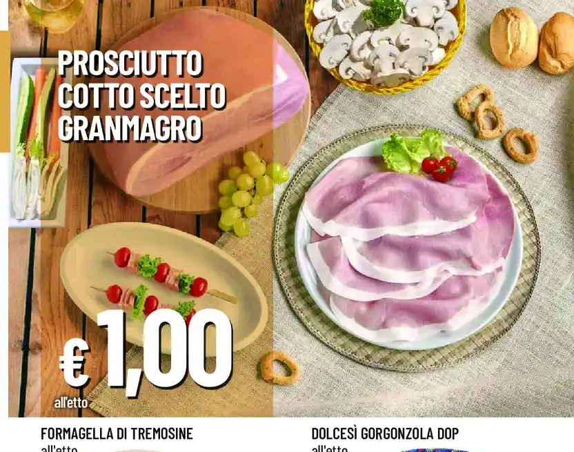 Prosciutto cotto scelto GranMagro