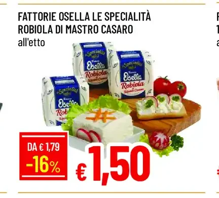 Fattorie Osella Robiola di Mastro Casaro