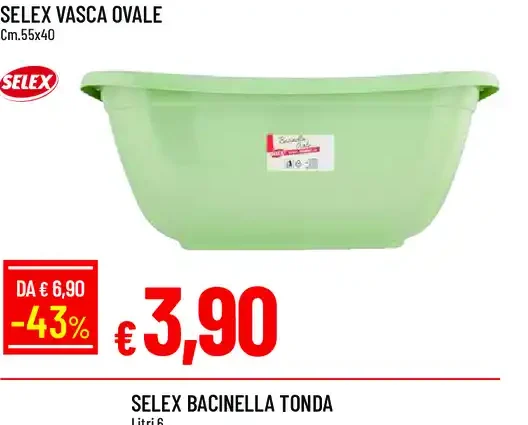 Selex vasca ovale