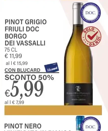 Pinot Grigio Friuli DOC Borgo dei Vassalli