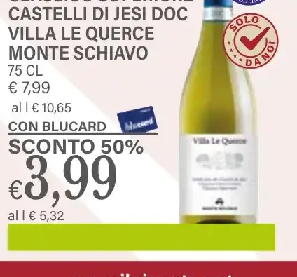 Verdicchio Classico Superiore Castelli di Jesi DOC Villa Le Querci Monte Schiavo