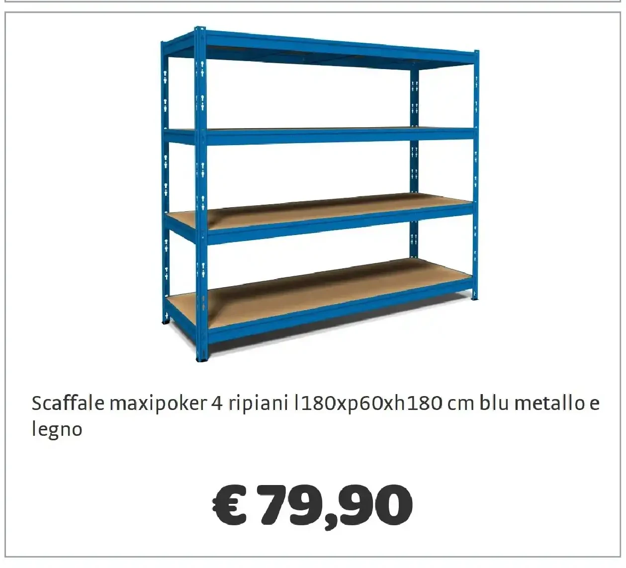Scaffale maxipoker 4 ripiani 180x60x180 cm blu metallo e legno