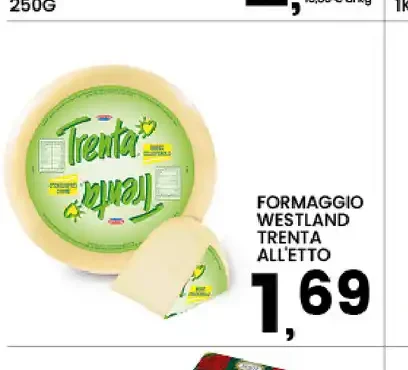 Formaggio Westland Trenta all'etto