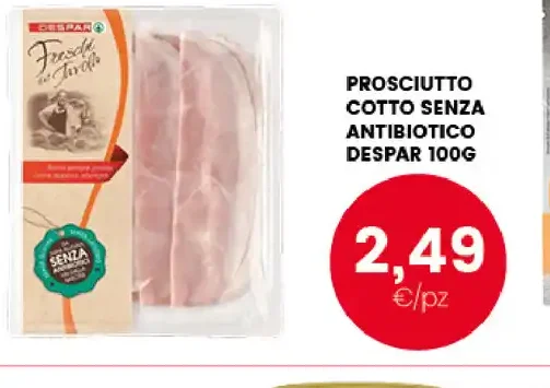 Prosciutto cotto senza antibiotico Despar