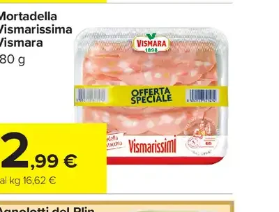 Mortadella Vismarissima Vismara