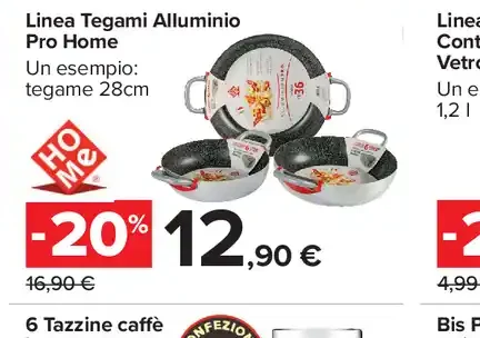 Linea Tegami Alluminio Pro Home