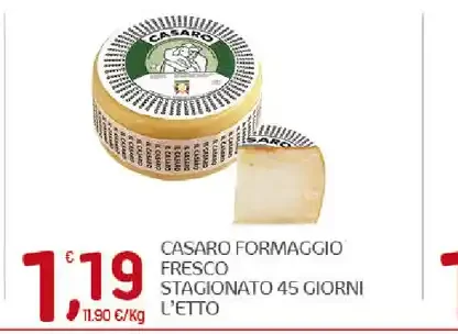 Formaggio fresco stagionato 45 giorni