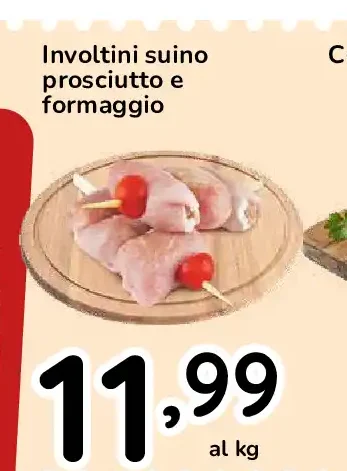Involtini suino prosciutto e formaggio