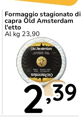 Formaggio stagionato di capra Old Amsterdam l'etto