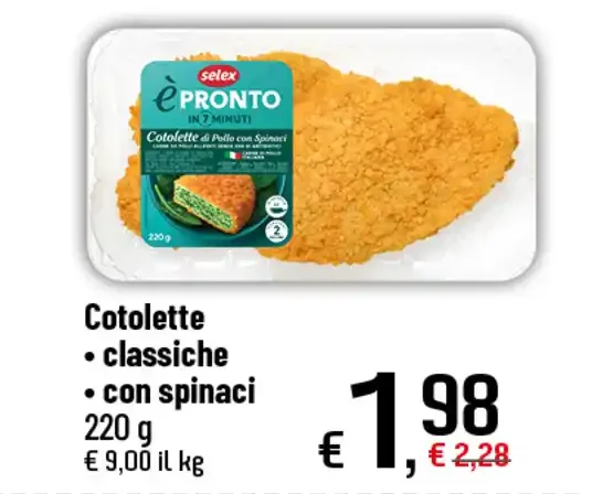 Cotoletta classica o con spinaci