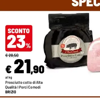 Prosciutto cotto di Alta Qualità