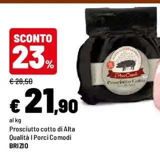 Prosciutto cotto di Alta Qualità