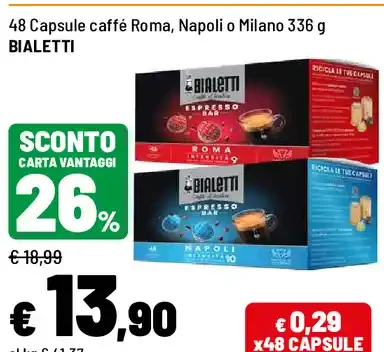 Capsule caffè Roma, Napoli o Milano