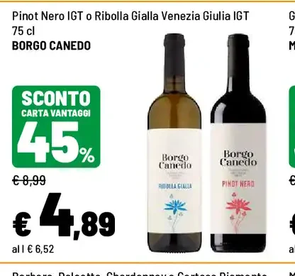 Pinot Nero IGT o Ribolla Gialla