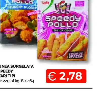 Linea surgelata Speedy vari tipi